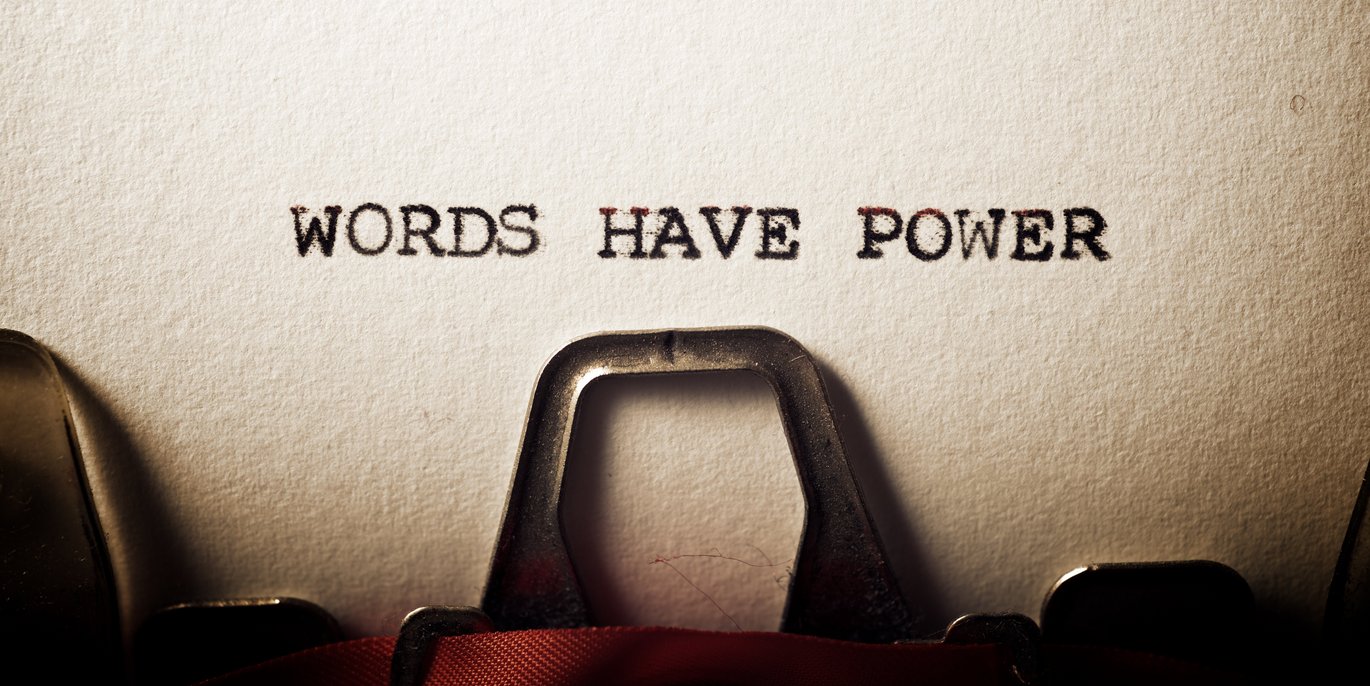 Tekst fra skrivemaskine: Words have power