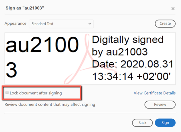Check the box ‘Lock document after signing’, if this is the final version.